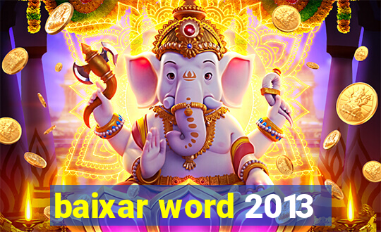 baixar word 2013